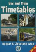 Bus and Train Timetables - Redcar & Cleveland, 2005 by Redcar & Cleveland Borough Council
