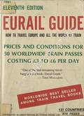 Eurail Guide - How to Travel Europe and all the World by Train by MUILEMAN, Kathryn Saltzman & SALTZMAN, Marvin L.