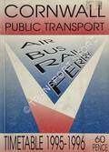 Cornwall Public Transport - Timetable 1995-1996 by Cornwall County Council