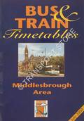 Bus and Train Timetables - Middlesbrough Area, July 2000 by Middlesbrough Council