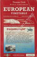 Thomas Cook European [Rail] Timetable / Europäisches Kursbuch / Indicateur Européen, August 2003 by FOX, Brendan (ed.)