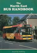 The North East Bus Handbook [1993] by DONATI, David; LITTLE, David & WARBURTON, Steve (eds.)