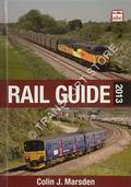 abc Rail Guide 2013 by MARSDEN, Colin J.