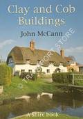 Shire Album - Clay and Cob Buildings by McCANN, John