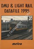 DMU & Light Rail Datafile 1995 by WEBSTER, Neil