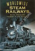 Worldwide Steam Railways by STRICKLAND, Keith