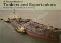 A Source Book of Tankers and Supertankers by HOSKING, R.O.
