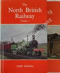 The North British Railway by THOMAS, John 