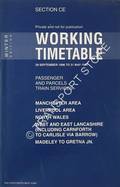 Working Timetable of Passenger & Parcels trains - Section CE, Winter Edition - Manchester Area; Liverpool Area; North Wales; West & East Lancashire (incl. Carnforth to Carlisle via Barrow); Madeley to Gretna - 29 Sept. 1996 to 31 May 1997 by Railtrack North West