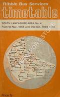 Ribble Bus Services Timetable - South Lancashire Area No. 4 from 1st Nov. 1968 until 31st Oct. 1969 (incl.) by Ribble Motor Services Ltd.