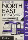 Timetable - North East Derbyshire Bus and Train Times, September 1994 by Derbyshire County Council