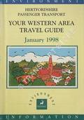 Hertfordshire Passenger Transport - Your Western Area Travel Guide [Timetable], January 1998 by Hertfordshire County Council