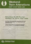Weekend Train Alterations, East Coast Main Line - [Revised Timetable - Engineering Work in Grantham Area], London Kings Cross, Humberside, Yorkshire, North East England and Scotland, Saturdays 15, 22 October and Sundays 16, 23 October 1988 by British Railways