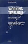 Working Timetable of Passenger and Parcels Train Services - Section WC - Charing Cross and Cannon Street to Gillingham, Orpington and Branches, 28 September 1997 to 23 May 1998 by Railtrack Southern