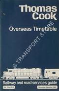 Thomas Cook Overseas Timetable - Railway and road services guide, November-December 1983 by TREMLETT, P.I. (ed.)