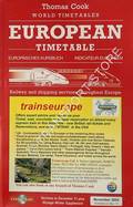Thomas Cook European Timetable - Railway and Shipping Services throughout Europe / Europäisches Kursbuch / Indicateur Européen, November 2004 by FOX, Brendan (ed.)