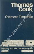 Thomas Cook Overseas Timetable - Railway and road services guide, May-June 1982 by TREMLETT, P.I. (ed.)
