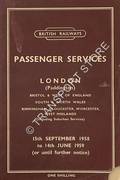 Passenger Services - London, Bristol & West of England, South & North Wales, Birmingham, Gloucester, Worcester, West Midlands, 15th September 1958 to 14th June 1959 by British Railways Western Region