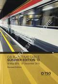 GB Rail Timetable - Summer Edition 13: 19 May 2013 to 07 December 2013 by Network Rail