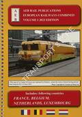 AEB European Railways Combined - France, Belgium, Netherlands, Luxembourg, 2023 Edition by AEB Rail Publications