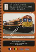 AEB European Railways Combined - France, Belgium, Netherlands, Luxembourg, 2017 Edition by AEB Rail Publications