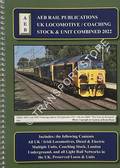 AEB Locomotives / Coaching Stock & Unit Combined 2022 by AEB Rail Publications