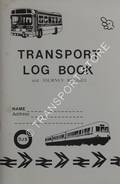 Transport Log Book and Journey Record by D. J. Slater (Transport Publishers)