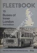 Fleetbook - Buses of Inner London [1979] by WITTON, A.M. (ed.)