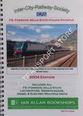 Inter-City-Railway-Society - FS Ferrovie dello Stato Italiane, Datafile 2004 by KING, Bryan