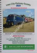 Inter-City-Railway-Society - Scandinavian Datafile 2004 by KING, Bryan