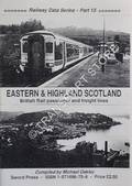 Eastern & Highland Scotland - British Rail Passenger and Freight Lines by OAKLEY, Michael