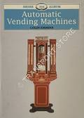 Shire Album - Automatic Vending Machines by EMMINS, Colin