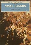 Shire Album - Naval Cannon by MUNDAY, John