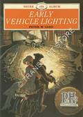 Shire Album - Early Vehicle Lighting by CARD, Peter W.