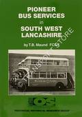 Pioneer Bus Services in South West Lancashire by MAUND, T.B.