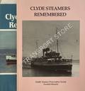 Clyde Steamers Remembered / More Clyde Steamers Remembered by Paddle Steam Preservation Society
