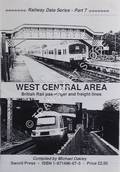 West Central Area - British Rail Passenger and Freight Lines by OAKLEY, Michael