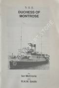 Tr. S.S. Duchess of Montrose by McCRORIE, Ian & SMITH, R. N. W.