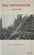 Old Rutherglen with Burnside by CORMACK, Ian L.