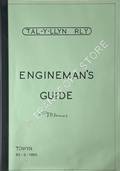 Tal-y-Llyn Railway - Engineman's Guide by HARVEY, D. W.