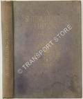 A Shipbuilding History - A Record of the Business founded about 1750, by Alexander Stephen at Burghead, and subsequently carried on at Aberdeen, Arbroath, Dundee and Glasgow by Alexander Stephen & Sons
