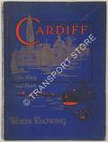 The City and Port of Cardiff - The Official Handbook (
