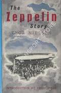 The Zeppelin Story - The Life of Hugo Eckener by NIELSEN, Thor