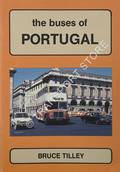 The Buses of Portugal (A Pictorial Review) by TILLEY, Bruce