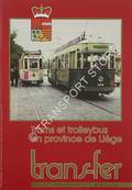 Trams et trolleybus en province de Liège by EVRARD, Jean