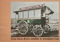 From horse-drawn omnibus to articulated tram by Helsinki City Transport