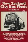 New Zealand City Bus Fleets by MILLAR, Sean