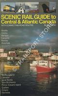 Scenic Rail Guide to Central & Atlantic Canada by COO, Bill
