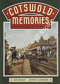 Cotswold Memories - Recollections of Rural Life in the Age of Steam by PIGRAM, Ron & EDWARDS, Dennis F 