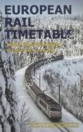European Rail Timetable - Winter 2014/15 by WOODCOCK, Chris (ed.)